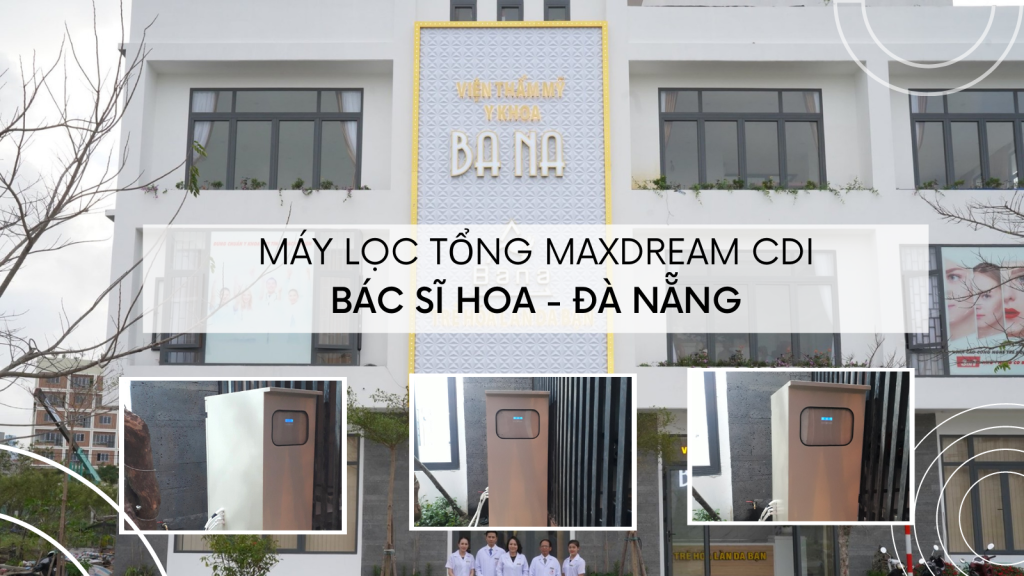 Hình đại Diện Dự án Lọc Nước đầu Nguồn Cdi - Bác Sĩ Hoa Đà Nẵng