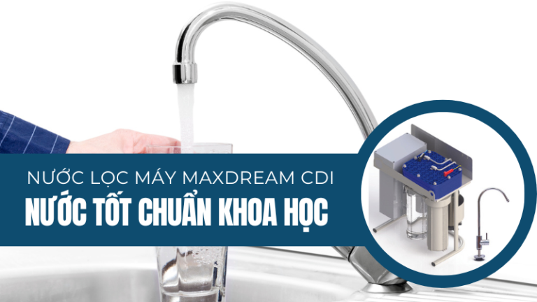 Tiêu đề Nước Lọc Từ Máy Maxdream Cdi