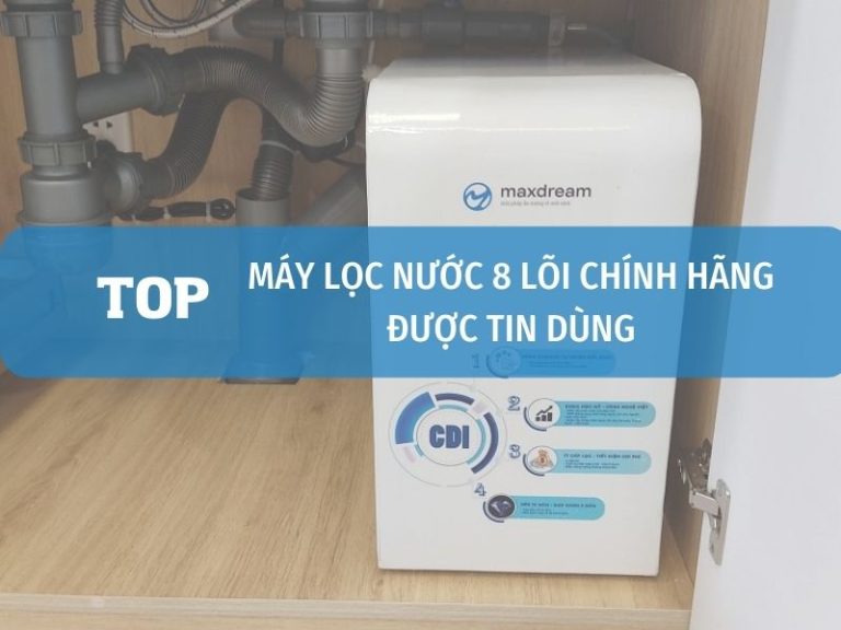 Máy Lọc Nước 8 Lõi Bán Chạy