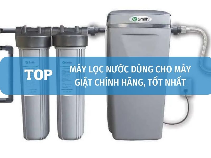 Máy lọc nước cho máy giặt