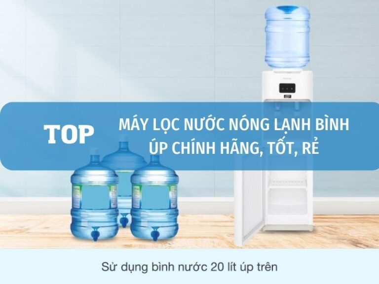 may loc nuoc nong lanh binh up tot