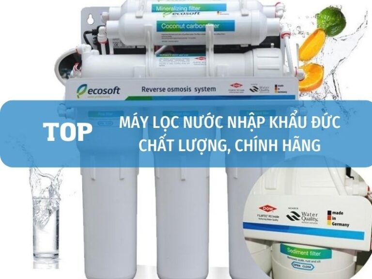 Top 5 Máy Lọc Nước Của Đức Tốt Nhất Chính Hãng 1 Máy lọc nước nhập khẩu Đức chính hãng chất lượng