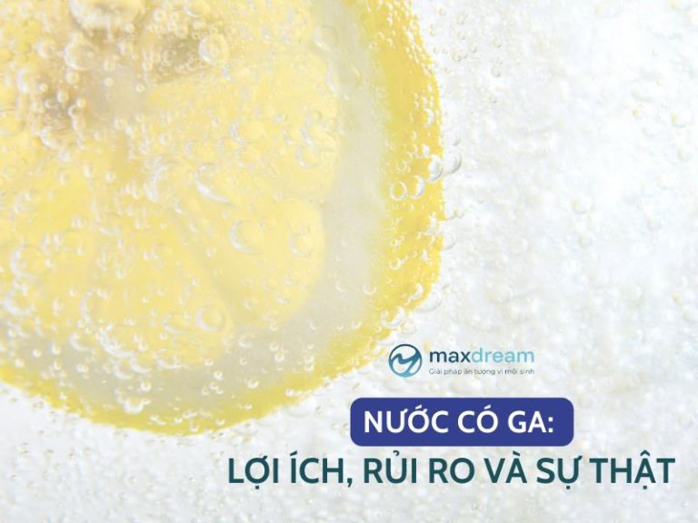 Lợi ích và rủi ro khi uống nước có ga