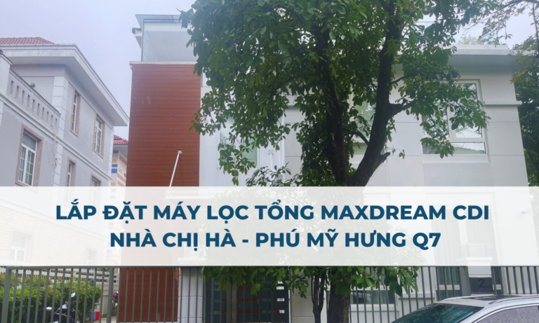 lap dat loc tong dau nguon nha chi ha phu my hung