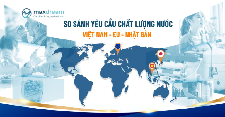 chỉ tiêu nước của Việt Nam - Châu Âu - Nhật Bản